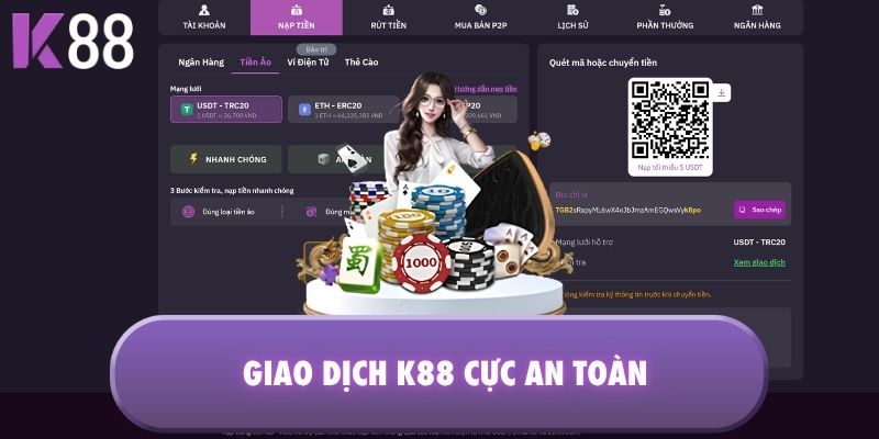 Giao dịch K88 cực an toàn